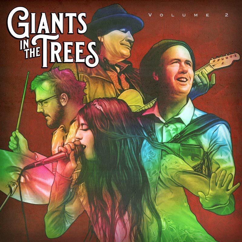Giants In The Trees Volume 2