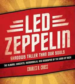 Led Zeppelin: Shadows Taller Than Our Souls