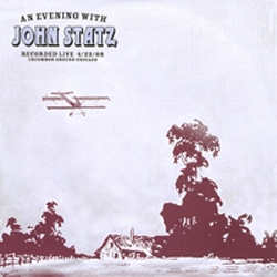 John Statz - An Evening With John Statz