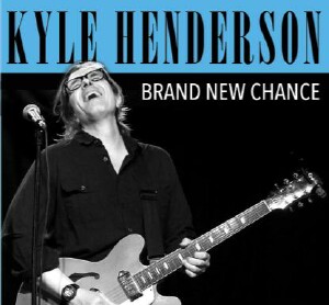 Kyle Henderson - Brand New Chance