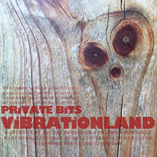 Vibrationland - Private Bits