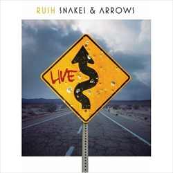 Rush - Snakes & Arrows Live DVD