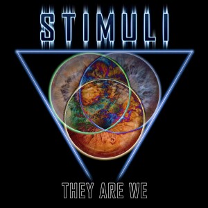Stimuli - They Are We