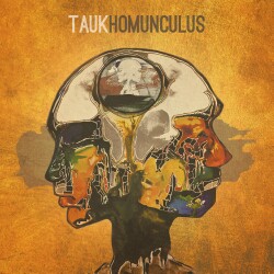 TAUK - Homunculus