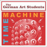 The German Art Students - Time Machine