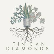Tin Can Diamonds - Tin Can Diamonds