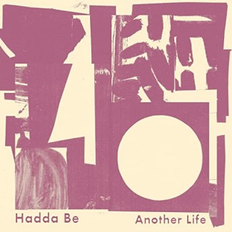 Hadda Be - Another Life