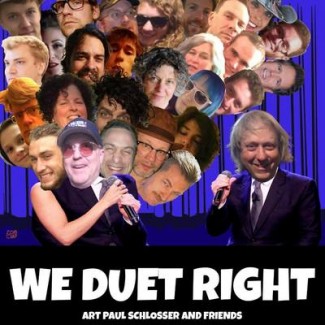 Art Paul Schlosser and Friends - Duet Right