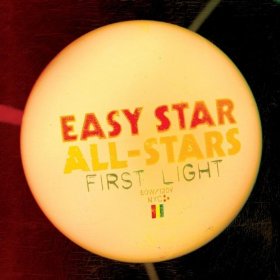 Easy Star All Stars - First Light