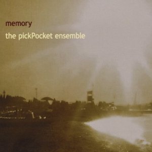 Pickpocket Ensemble - Memory