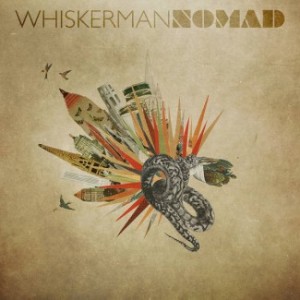 Whiskerman - Nomad