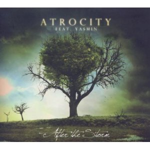 Atrocity - After The Storm
