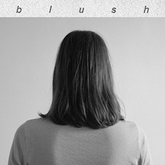 Blush - Blush