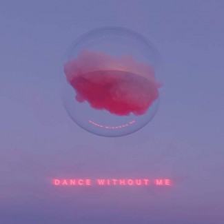 Drama - Dance Without Me