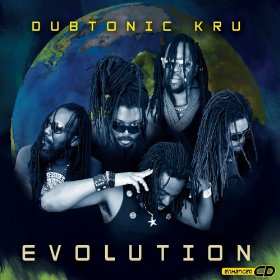 Dubtonic Kru - Evolution