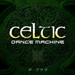 F-777 - Celtic Dance Machine