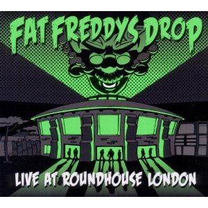 Fat Freddy's Drop - Live At Roundhouse London