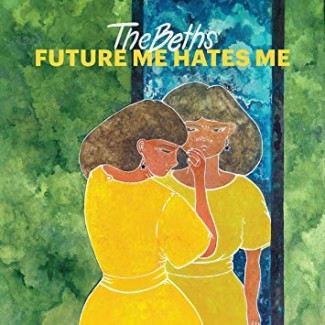 The Beths - The Future Me Hates Me