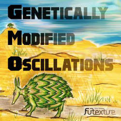 Futexture - Genetically Modified Oscillations