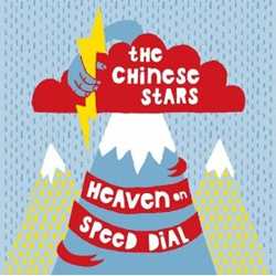 Chinese Stars - Heaven On Speed Dial
