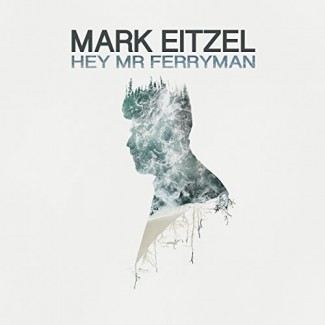 Mark Eitzel - Hey Mr. Ferryman