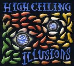 High Ceiling - Illusions