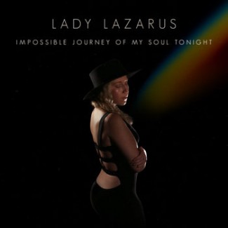 Lady Lazurus - Impossible Journey of My Soul Tonight