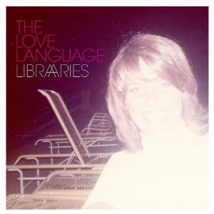 The Love Language - Libraries