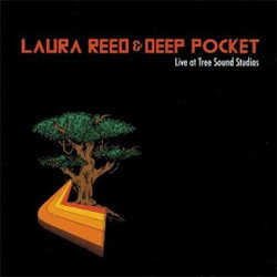 Laura Reed & Deep Pocket - Live At Tree Sound Studios