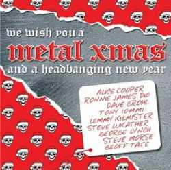 We Wish You A Metal Xmas And A Headbanging New Year - We Wish You A Metal Xmas And A Headbanging New Year