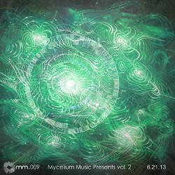 Various Artists - Mycelium Music Compilation Vol 2