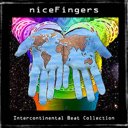 niceFingers - Intercontinental Beat Collection