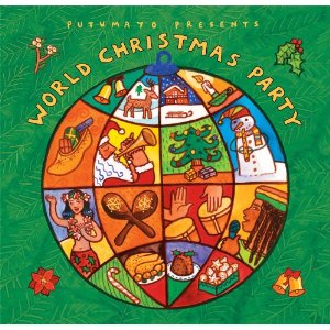 Various Artists - Putumayo Presents World Christmas Party