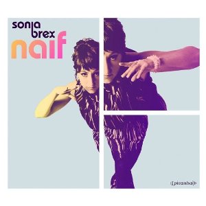 Sonia Brex - Naif