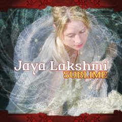 Jaya Lakshmi - Sublime