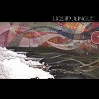 Liquid Jungle - Tiny Heaven
