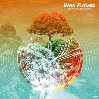 Wax Futures - Keep The Memories