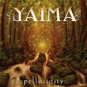 Yaima - Pellucidity