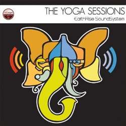 Earthrise Soundsystem - The Yoga Sessions