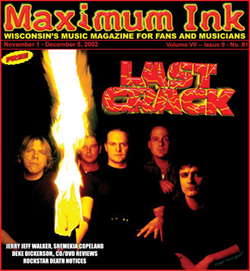Last Crack is back! on cover of Maximum Ink for Rokker's Birthday, November 2002 - photo by Rökker