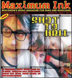 Shot To Hell on the cover of Maximum Ink in September 2002