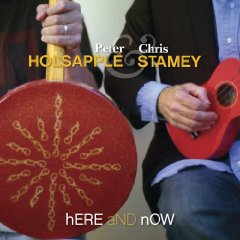 Peter Holsapple & Chris Stamey - hERE and nOW