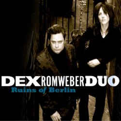 Dex Romweber Duo - Ruins of Berlin