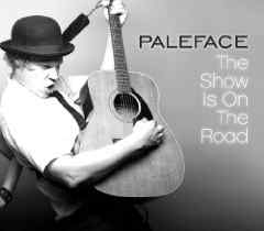 Paleface - The Show is on the Road